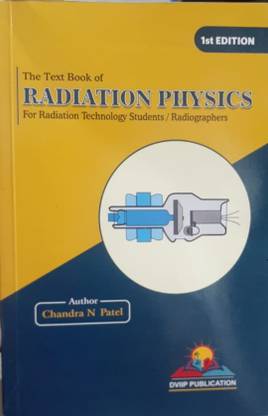 The Textbook Of Radiation Physics