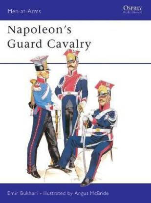 Napoleon's Guard Cavalry