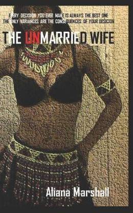 The Unmarried Wife