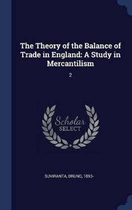 The Theory of the Balance of Trade in England