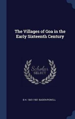 The Villages of Goa in the Early Sixteenth Century
