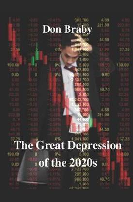 The Great Depression of The 2020s