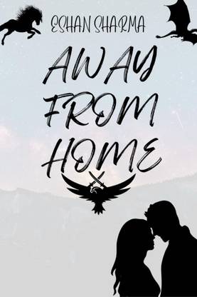 AWAY FROM HOME