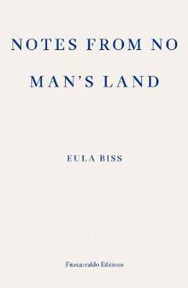 Notes from No Man's Land