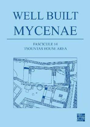 Well Built Mycenae, Fascicule 14