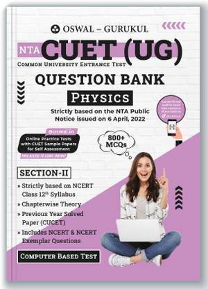 Cuet (Ug) Question Bank  - 800+ MCQs with Chapterwise Theory, Previous Year Solved Paper, NCERT Syllabus Qs & NCERT Exmplar, Common University Entrance Test Computer Based