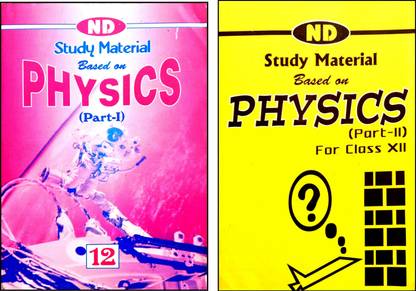 ND Study Material Based On Physics Part-1 & Part-2 For Class 12 (NCERT Based) Combo Pack