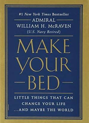 William H. McRaven : Make Your Bed Book