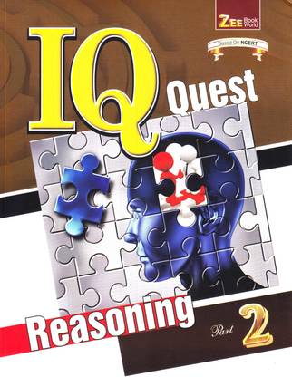 IQ क्वेस्ट रीज़निंग बुक फॉर क्लास 2, माय फर्स्ट रीज़निंग बुक IQ टेस्ट, एनेलॉजी, सिमिलर शेप्स, काउंटिंग फिगर्स एंड हिडन शेप्स, पैटर्न्स, नेक्स्ट स्टेप ऑफ रीज़निंग बेस्ड ऑन NCERT
