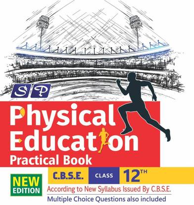 Sp Physical Education Practical Notebook Class 12 Eng (New 2023 Examination)