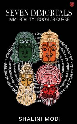 Seven Immortals|Immortality:Boon or Curse