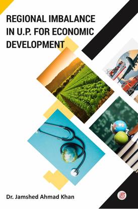 Regional Imbalance in U.P. for Economic Development