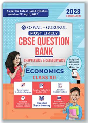 Oswal - Gurukul Economics Most Likely CBSE Question Bank for Class 12 Exam 2023 - Chapterwise & Categorywise, New Paper Pattern (MCQs, Case, Assertion & Reasoning Based, Previous Years' Board Qs)