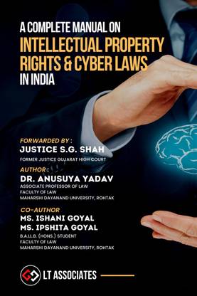 A Complete Manual on Intellectual Property Rights & Cyber Laws in India