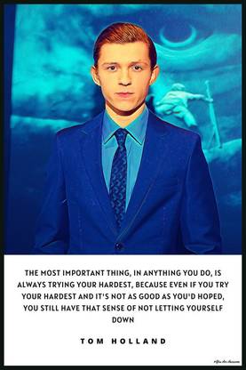 YAA - Tom Holland Quotes Art Effect Poster (12inchx18inch) Photographic Paper