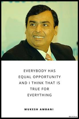 YAA - Mukesh Ambani Quotes Poster (12inchx18inch) Photographic Paper