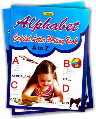 Alphabet Writing Book : A B C Writing Book For Kids & Childrens | A B C Write & Practice Book For Kids | Fun Activity Book