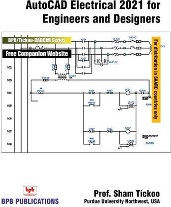 Autocad Electrical 2021 for Engineers & Designers