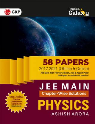 Gkp Physics Galaxy Jee Main Chapter-Wise Solutions Physics 58 Papers 2017-2021