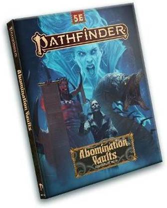 Pathfinder Adventure Path: Abomination Vaults (5e)