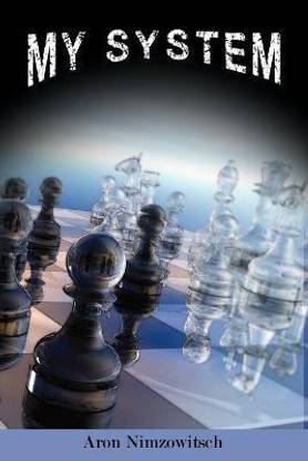 My System  - Winning Chess Strategies