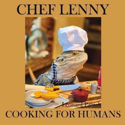 Chef Lenny Cooking for Humans