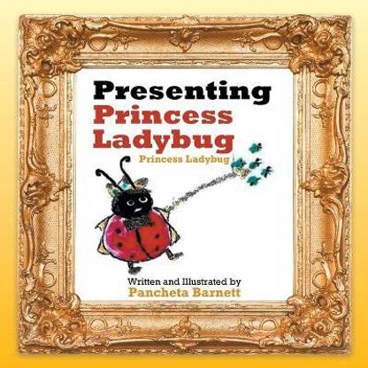Presenting Princess Ladybug
