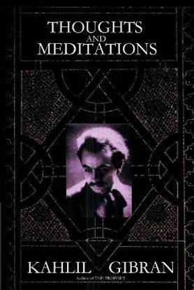 Thoughts and Meditations