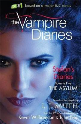 The Vampire Diaries: Stefan's Diaries: The Asylum