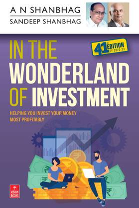 In the Wonderland of Investment (FY 2022-23): 41st Edition