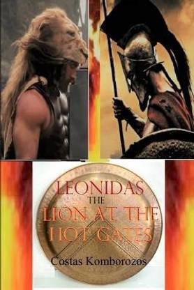 Leonidas, the Lion at the Hot Gates