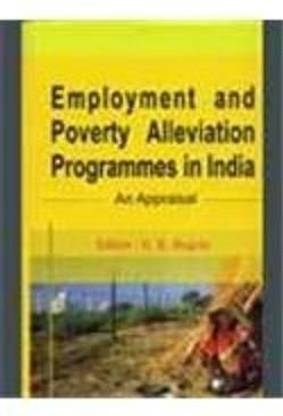 Employment and Poverty Alleviation Programmes in India