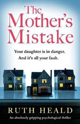 The Mother's Mistake