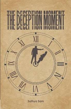 The Deception Moment