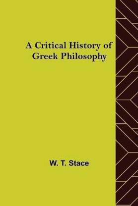 A Critical History of Greek Philosophy