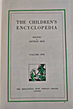 The Children's Encyclopedia (10 Volume Set )