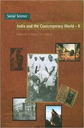 India And The Contemporary World - 2 Textbook In History For Class - 10 - 1066