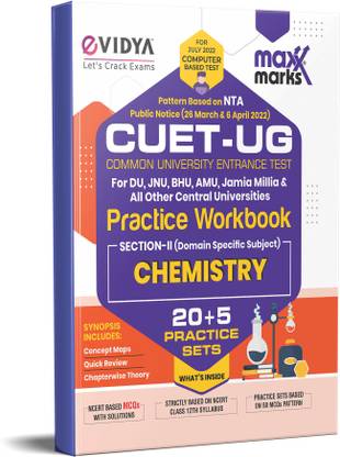 Maxx Marks NTA CUET (UG) CHEMISTRY 25 Sample Question Papers for DU, JUNU, BHU, AMU & All Central Universities  - CUET 2022 Entrance Exam Book 20+5 Practice Sets Central Universities Common Entrance Test, Common University Entrance Test 2022