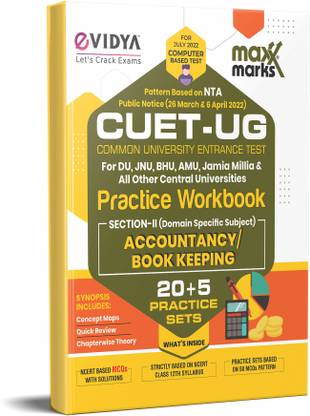Maxx Marks NTA CUET (UG) ACCOUNTANCY / BOOKKEEPING 25 Sample Question Papers for DU, JUNU, BHU, AMU & All Central Universities  - CUET 2022 Entrance Exam Book 20+5 Practice Sets Central Universities Common Entrance Test, Common University Entrance Test 2022