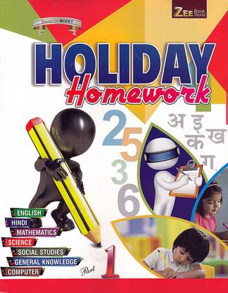All In One Holiday Home Work Class-1, Holiday Homework English, Hindi, Mathematics, Science, Social Studies, General Knowledge, Computer Based On NCERT, Everything In One Book Holiday Homework Worksheet Book