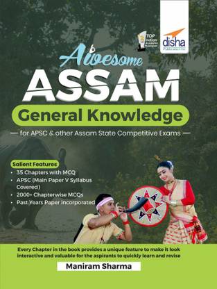 Awesome Assam - General Knowledge for Apsc & Other State Competitive Exams