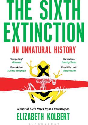 The Sixth Extinction