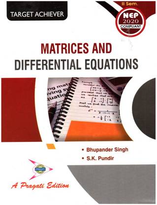 Matries and Differential Equations NEP2020 B.Sc. 1(Mathematics) Semester II Part A