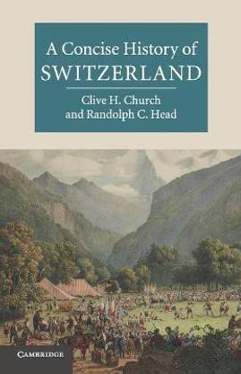 A Concise History of Switzerland