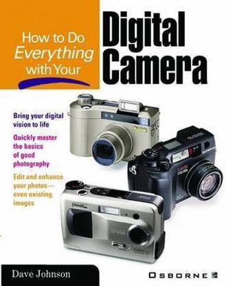 How To Do Everything With Your Digital Camera (Ebooks)