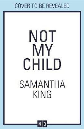 Not My Child
