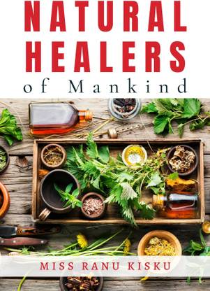 Natural Healers of Mankind