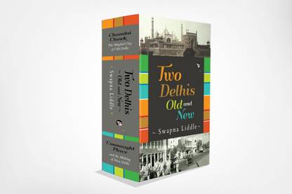 Two Delhis, Old and New