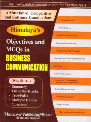 BUSINESS COMMUNICATION (OBJECTIVES AND MCQs)