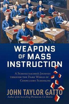 Weapons of Mass Instruction
